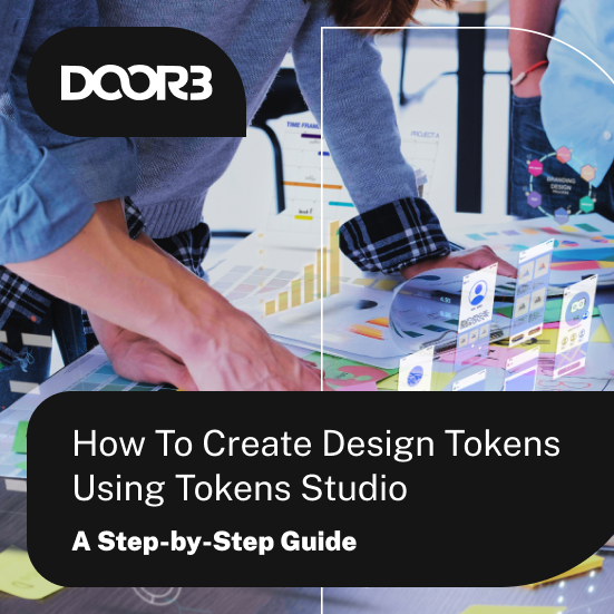 How To Create Design Tokens Using Tokens Studio: A Step-by-Step Guide