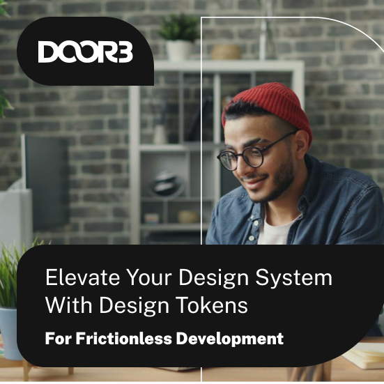 Advance Your Design System with Design Tokens for Frictionless UI Development